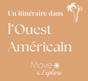 Itinéraire 15 jours sur la Côte Ouest des USA